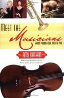 Meet the Musicians: From Prodigies (or not) to Pros 080507743X Book Cover
