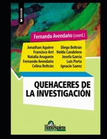 Quehaceres de la investigación: Diseñar y poner en marcha proyectos (INVESTIGACION - COMO DESARROLLARLA SU METODOLOGIA Y ANALISIS) B08LT6BN1M Book Cover