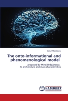 The onto-informational and phenomenological model 6205641178 Book Cover