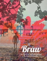 Braw: A Wee Bit of Scottish Wisdom (Chic Quotient) B0F1D22JBP Book Cover