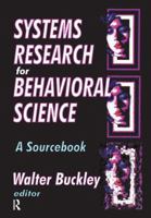 Systems Research for Behavioral Science: A Sourcebook 0202362809 Book Cover