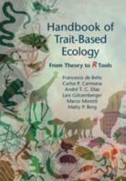 Handbook of Trait-Based Ecology : From Theory to R Tools 1108460755 Book Cover