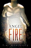 Angel Fire 0763660647 Book Cover