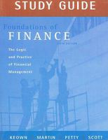 Study Guide for Foundations of Finance: Logic and Practice of Financial Management and MyFinanceLab Student Access Code Package 0132339870 Book Cover