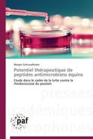 Potentiel Tha(c)Rapeutique de Peptides Antimicrobiens A(c)Quins 3838171268 Book Cover