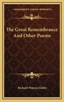 The Great Remembrance And Other Poems 1163755133 Book Cover