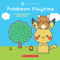 Pokémon Playtime: A Touch and Feel Adventure 1339007789 Book Cover