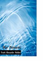 War Memories (Large Print Edition) 1016539878 Book Cover