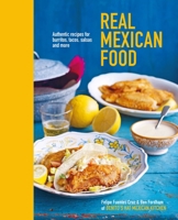 Real Mexican Food 1849753423 Book Cover