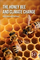 The Honey Bee and Climate Change 0443289956 Book Cover