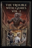The Trouble With Genies Vol. 2: The Trial of Lynn B0H6Z8JSZV Book Cover
