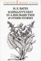 Elephant's Nest in a Rhubarb Tree & Other Stories (A Revived Modern Classic) 081121088X Book Cover