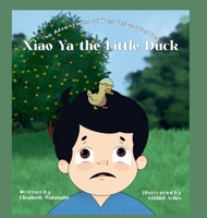 Xiao Ya the Little Duck B0H27V137S Book Cover