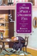 The Doctor Makes a Dollhouse Call 0312974930 Book Cover