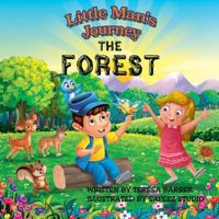 Little Man's Journey, the Forest: The Forest 099938421X Book Cover