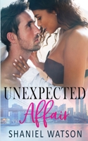 Unexpected Affair: An Office Romance B0863TM63X Book Cover
