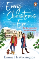 Every Christmas Eve 1804953377 Book Cover