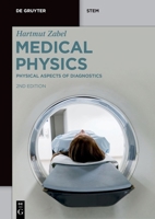 Physical Aspects of Diagnostics and Therapeutics 3110757028 Book Cover