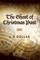 The Ghost of Christmas Past 1622122607 Book Cover