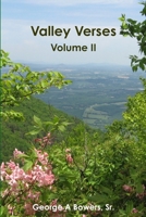 Valley Verses Volume II 1257933752 Book Cover