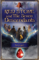 Red Stone and The Seven Descendants B08MMT4LMN Book Cover