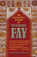 The Fantastical Mystery of Ritterhouse Fay 9197918865 Book Cover