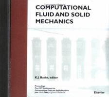 Computational Fluid and Solid Mechanics 2003 0080444768 Book Cover