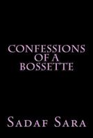 Confessions of a Bossette 1519478690 Book Cover
