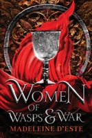 Women of Wasps and War: The Sting of Justice 0994604270 Book Cover