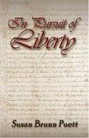 In Pursuit of Liberty 141372468X Book Cover