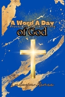 A Word A Day Describing the Character Of God: A Word A Day With Latoya Renee B0FCZMBMJ5 Book Cover