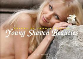Young Shaven Beauties 3943105245 Book Cover