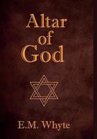 Altar of God 1453516522 Book Cover