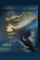 The Canary and the tale of the Jesuit Gangster book3 B0D3FY9K6S Book Cover