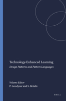 Technology-enhanced Learning: Design Patterns and Pattern Languages 9460910602 Book Cover