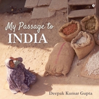 My Passage to India B0DV9YY3JX Book Cover