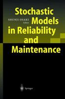 Stochastic Models in Reliability and Maintenance 3642077250 Book Cover