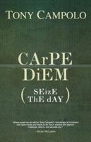 Carpe Diem 0849910080 Book Cover