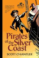 Pirates of the Silver Coast 1894786548 Book Cover