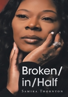 Broken- in- Half B0CDNXZVF8 Book Cover
