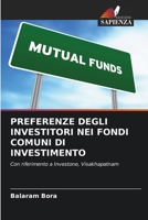 Preferenze Degli Investitori Nei Fondi Comuni Di Investimento 6209248977 Book Cover