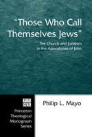 Those Who Call Themselves Jews 1498247938 Book Cover