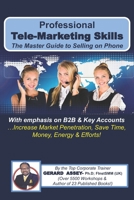 Professional Tele-Marketing Skills- The Master Guide to Selling on Phone 8195256414 Book Cover