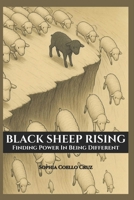 Black Sheep Rising: Finding Power in Being Different B0F9X4VBKW Book Cover