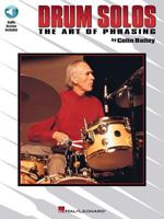 Drum Solos: The Art of Phrasing 0793591600 Book Cover
