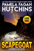 Scapegoat (A Patrick Flint Novel): Hardcover Edition 1950637352 Book Cover