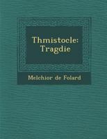 Th Mistocle: Trag Die 1286966892 Book Cover