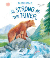 As Strong as the River 1838740171 Book Cover