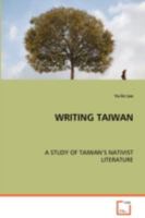 Writing Taiwan 3639075102 Book Cover