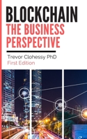 Blockchain The Business Perspective 1085806138 Book Cover